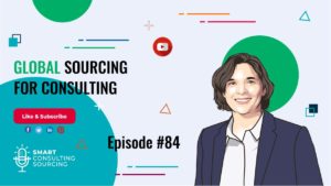 A Blast from the Past: Top 5 Smart Consulting Sourcing Podcast Episodes — Summer Special Part 4 68 Smart Consulting Sourcing