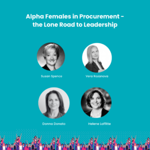 Les femmes alpha dans le secteur des achats : la voie solitaire vers le leadership (1ère partie) 49 Alpha Females dans les achats - Partie 1