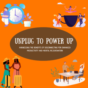 Se déconnecter pour se ressourcer : comment booster sa productivité et son rajeunissement mental en se déconnectant ? 43 Comment augmenter la productivité et le rajeunissement mental en se déconnectant