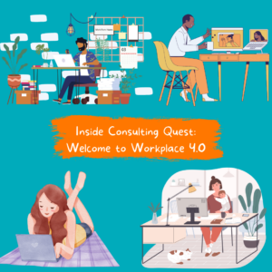 Inside Consulting Quest : Bienvenue sur le lieu de travail 4.0 65 À l'intérieur du Consulting Quest